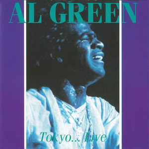 Al Green - L-O-V-E (Love) (Live)