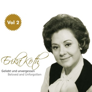 Erika Köth "Geliebt und Unvergessen", Vol. 2