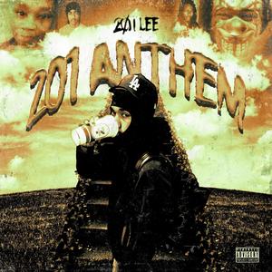 201 Anthem (Explicit)