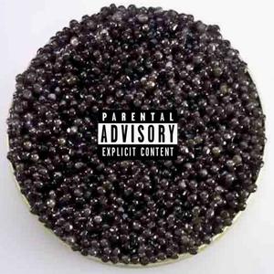 Caviar 2 The Ep. (Explicit)