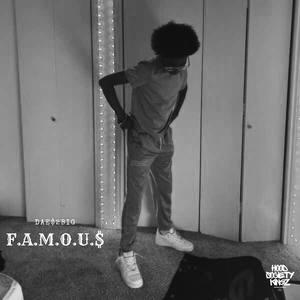 F.A.M.O.U.S (Explicit)