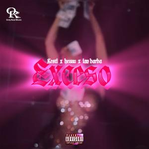 Exceso (feat. hezzu & Ian Barba)