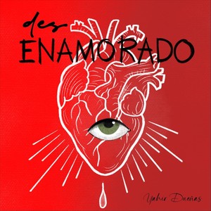 Des Enamorado (Explicit)