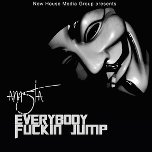 Amsta - Everybody ****in Jump (Original Mix)