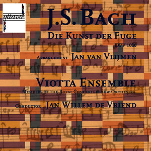 Viotta Ensemble - Die Kunst der Fuge, BWV 1080: Contrapunctus XIV, canon alla decima in contrapunto alla terza(Arranged by Jan van Vlijmen)