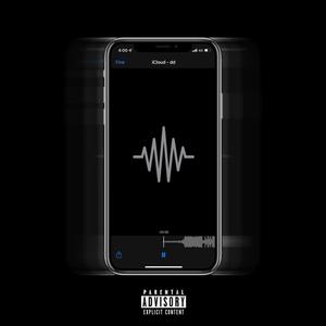 iCloud (feat. due pay) (Explicit)