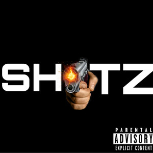 SHOTZ (Explicit)