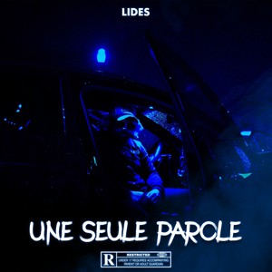 Une seule parole (Explicit)