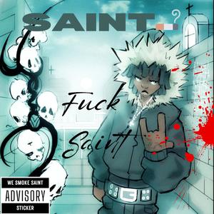 saint (Explicit)