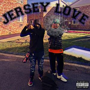Jersey Love (feat. Jahh Prince) (Explicit)