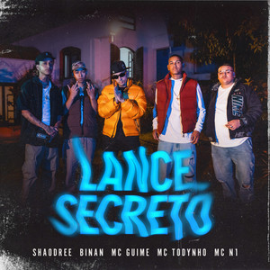 Lance Secreto (Explicit)