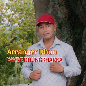 KAVRE DHUNGKHARKA