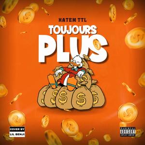 TOUJOURS PLUS (Explicit)