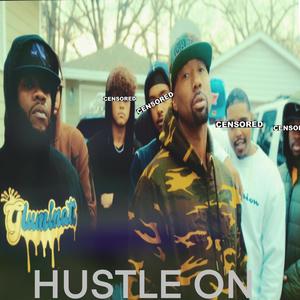 Hustle on (feat. HellzFlame) (Explicit)