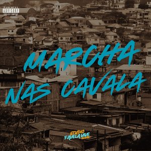 MARCHA NAS CAVALA (Explicit)