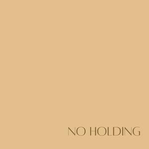 No Holding (feat. Matt Melo)