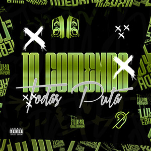 To comendo todas puta (Explicit)