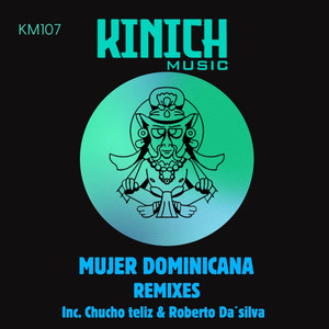 Mujer Dominicana (Chucho Teliz Remix)