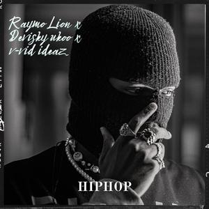 Hip-hop (feat. Devisky uko x v-vid ideaz) (Explicit)
