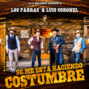 Se Me Esta Haciendo Costumbre (Explicit)