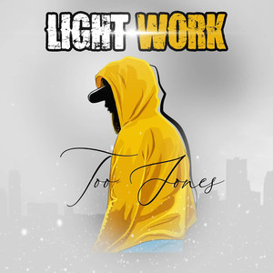 Light Work (Explicit)