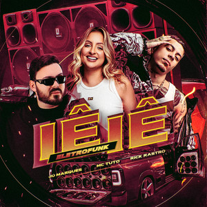 Ie Iê (Eletrofunk Remix)