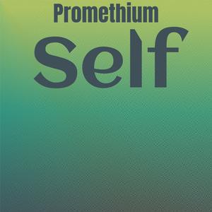 Promethium Self