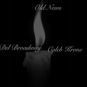 Old News (Explicit)