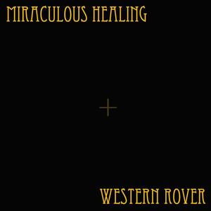 Miraculous Healing