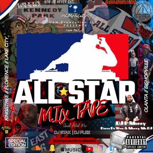 CAM Productions LLC (ALL STAR MIXTAPE) [Explicit]