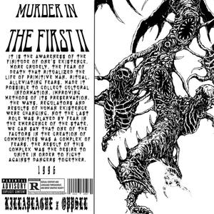 Murder in the First 2 (feat. killaplague)