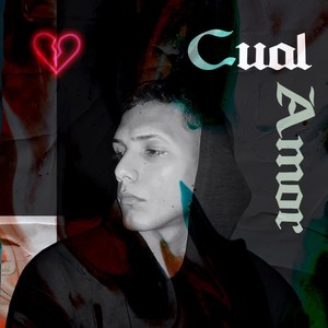 Cual Amor (Explicit)