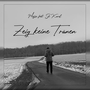 Zeig keine Tränen (Explicit)