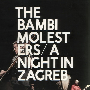 A Night in Zagreb (Live) [Explicit]