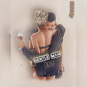 GENTLE MAN (Jeje) [Explicit]