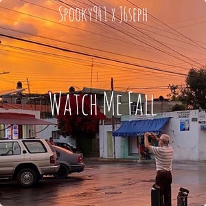 Watch Me Fall