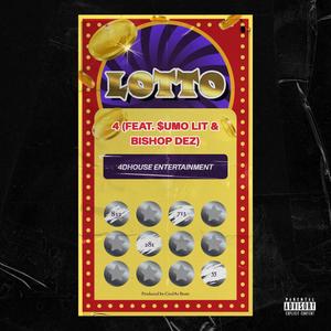 Lotto (feat. $umo Lit & Bishop Dez) [Explicit]