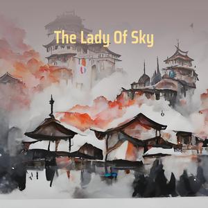 The Lady of Sky