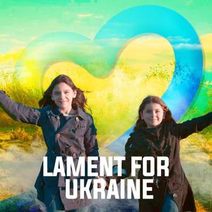 Lament for Ukraine