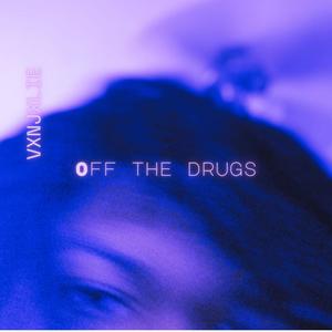 Off the drugs/p.noevdv