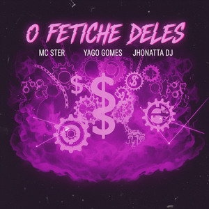 O Fetiche deles (Explicit)
