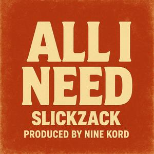ALL I NEED (Explicit)