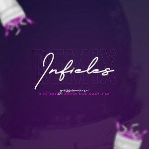 Infieles (Remix)