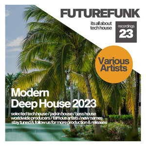 Modern Deep House 2023