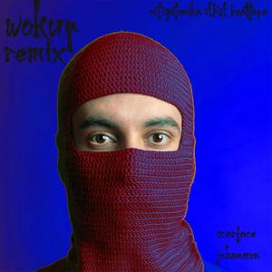 WOKUP REMIZZ (feat. Scarface Johansson) (Explicit)