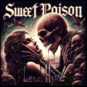 Sweet Poison