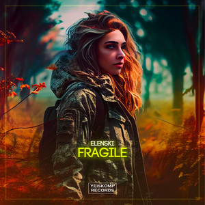 Fragile