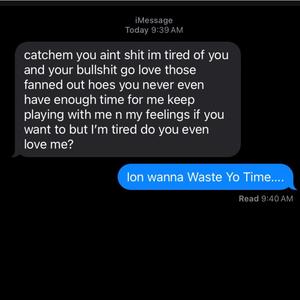 Waste Yo Time (Explicit)