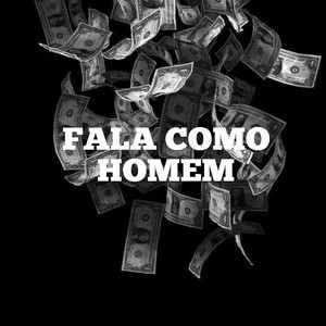 Fala como Homem (Explicit)