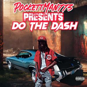 Do The Dash (Explicit)